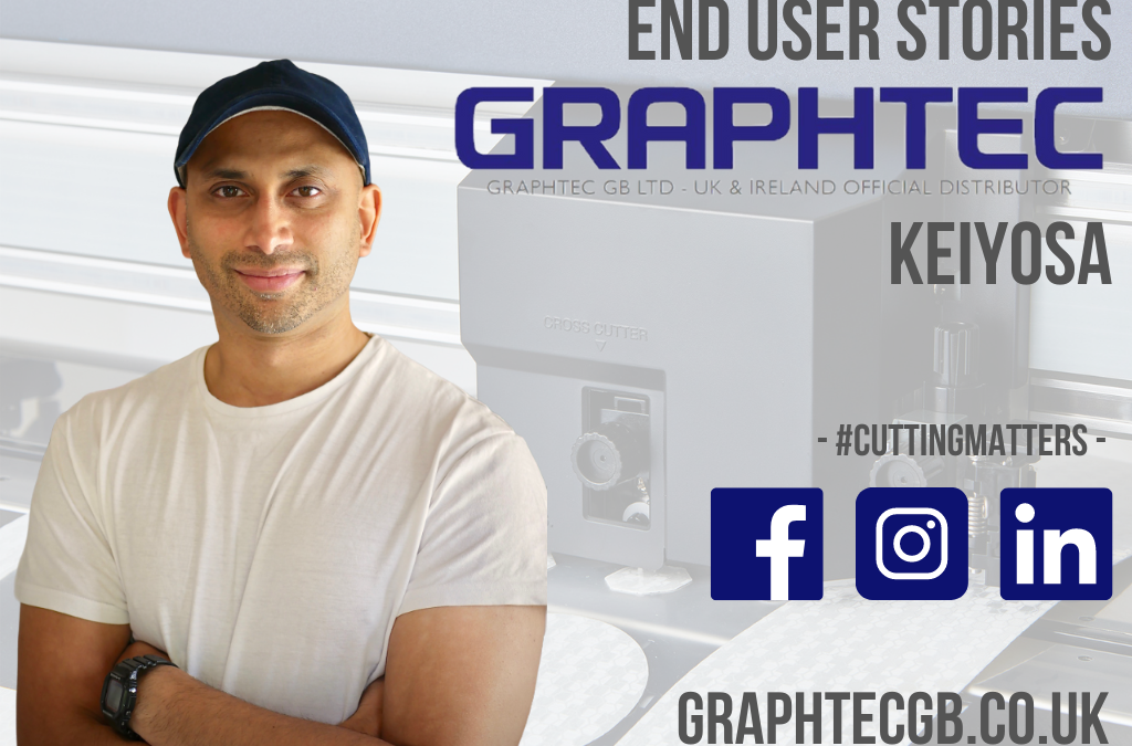 Keiyosa | End User Stories | Graphtec GB